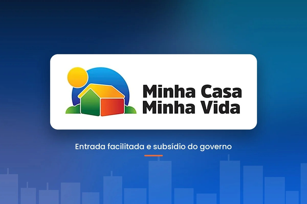 Minha Casa Minha Vida